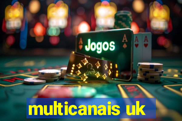 multicanais uk